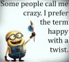 269996-Some-People-Call-Me-Crazy.jpg