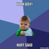 resized_success-kid-meme-generator-yeah-boy-nuff-s.jpg